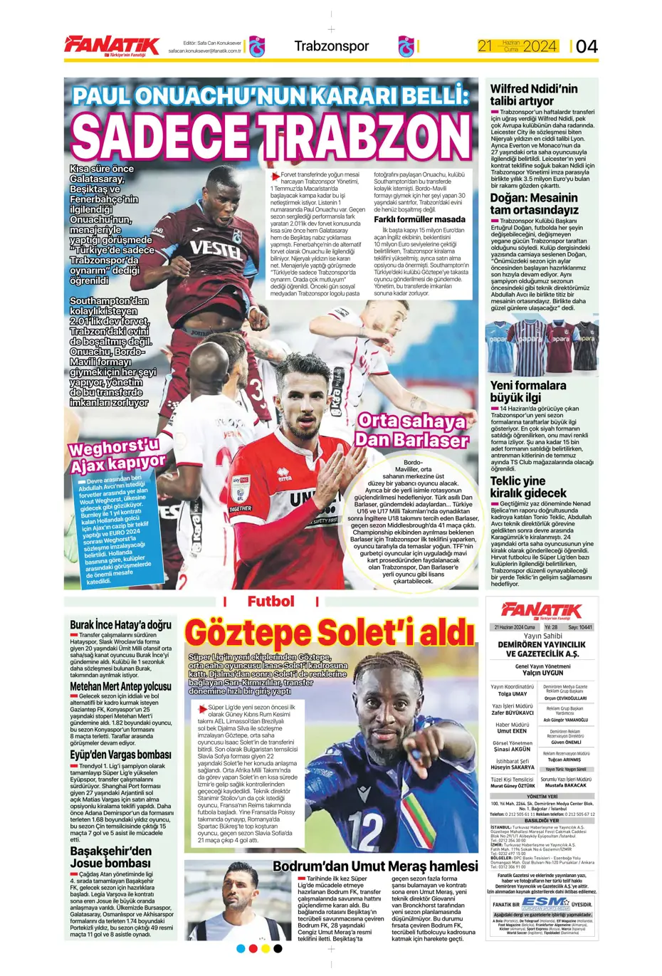 "Bir yıl daha G.Saray'dayım" | Sporun manşetleri (21 Haziran 2024) - 7 "Bir yıl daha G.Saray'dayım" | Sporun manşetleri (21 Haziran 2024) - 7
