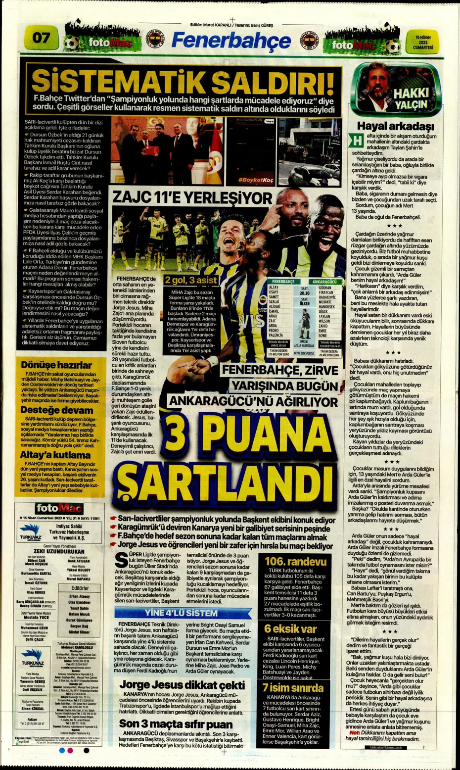 "Ada'dan Kartal'a müjde" | Sporun manşetleri (15 Nisan 2023) - 15 "Ada'dan Kartal'a müjde" | Sporun manşetleri (15 Nisan 2023) - 15