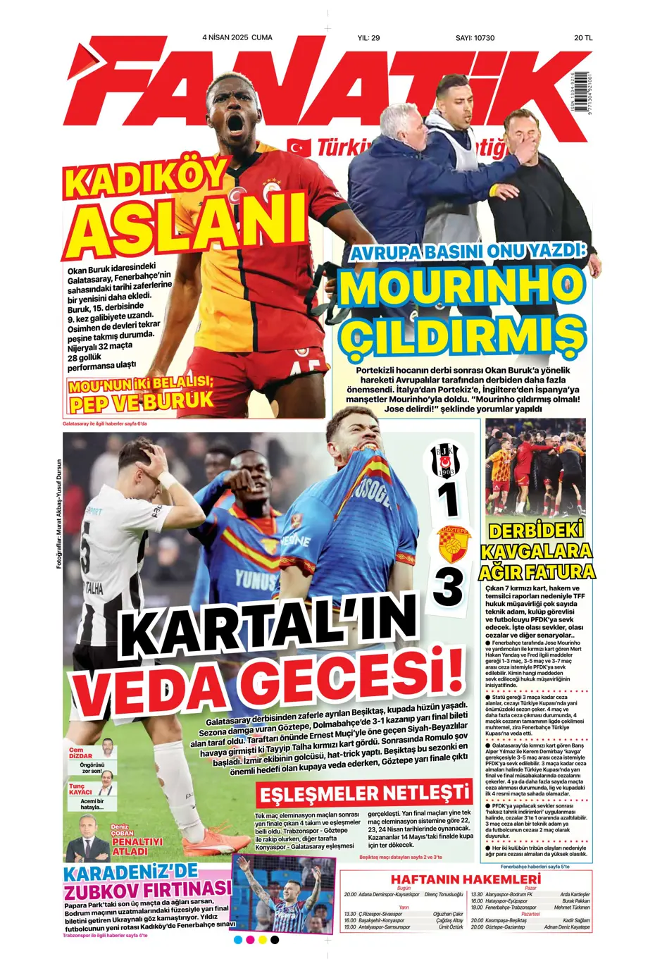 "Derbideki kavgalara ağır fatura" | Sporun manşetleri - 4