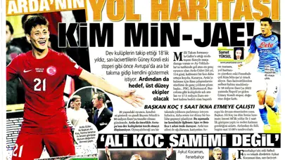 "Arda'nın yol haritası Kim Min-jae" | Sporun manşetleri (21 Haziran 2023)