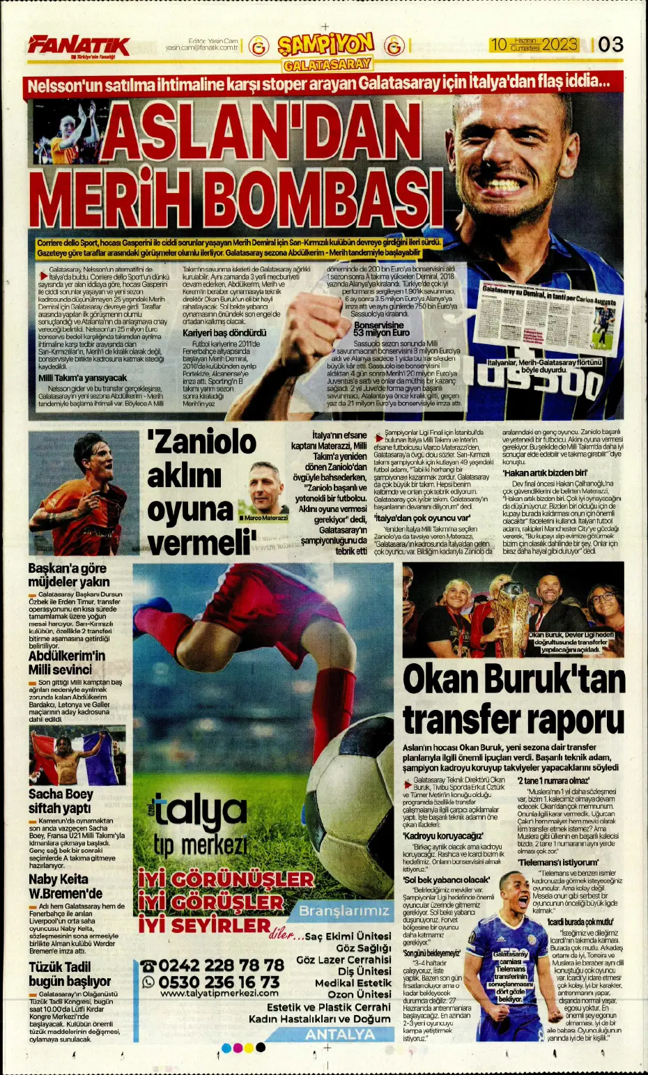 "Nelsson'un yerine Merih Demiral" | Sporun manşetleri (10 Haziran 2023) - 5