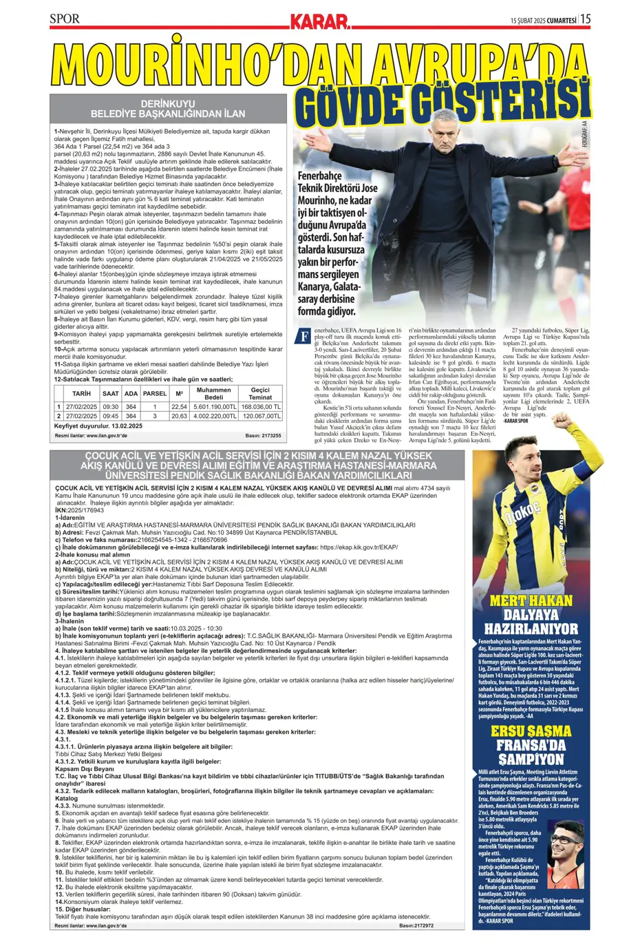 "Cimbom'da OHAL ilanı" | Sporun manşetleri (15 Şubat 2025) - 17