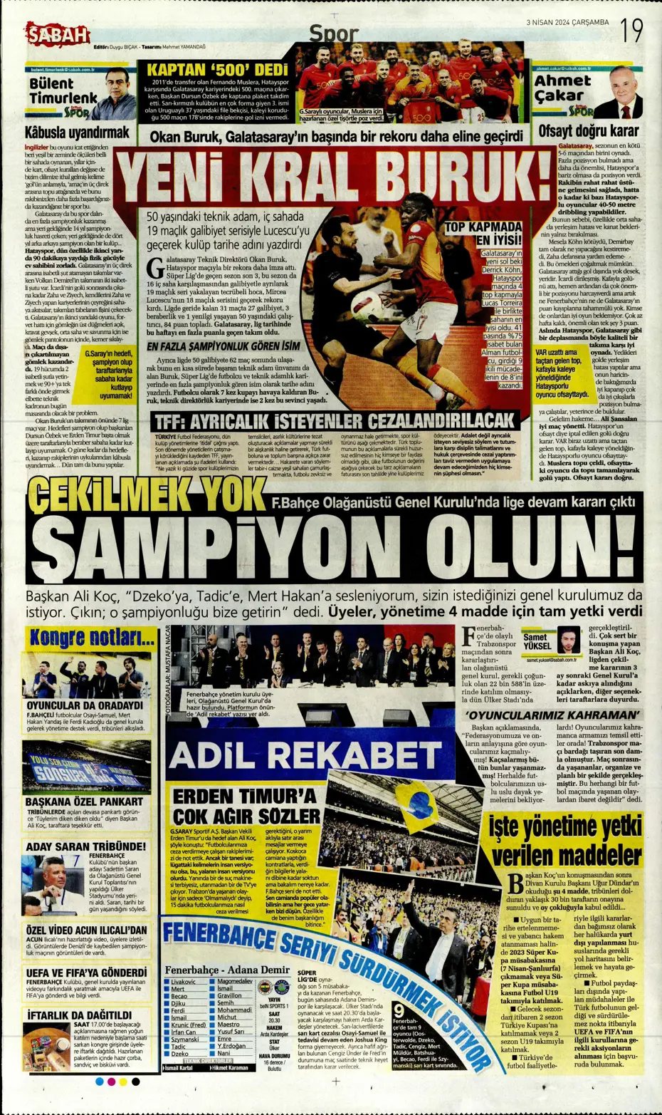 "Lige devam, kupa askıda" | Sporun manşetleri (3 Nisan 2024) - 8