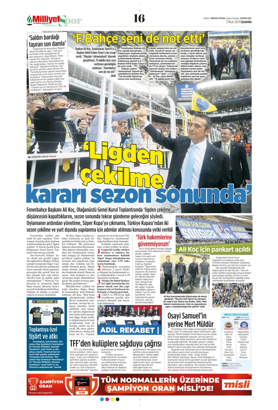"Lige devam, kupa askıda" | Sporun manşetleri (3 Nisan 2024) - 2