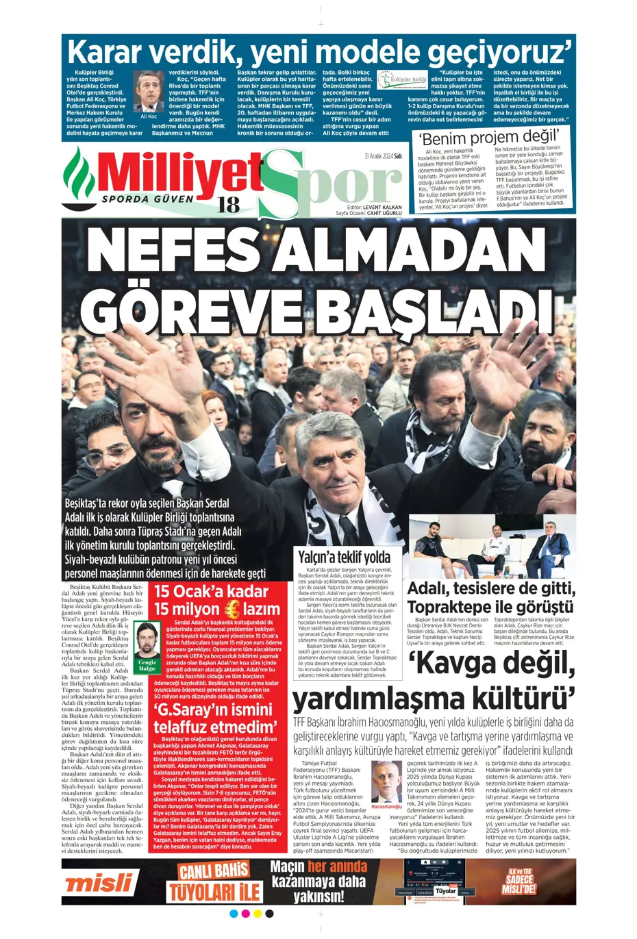 "Sergen Yalçın'la ilk görüşme" | Sporun manşetleri - 24