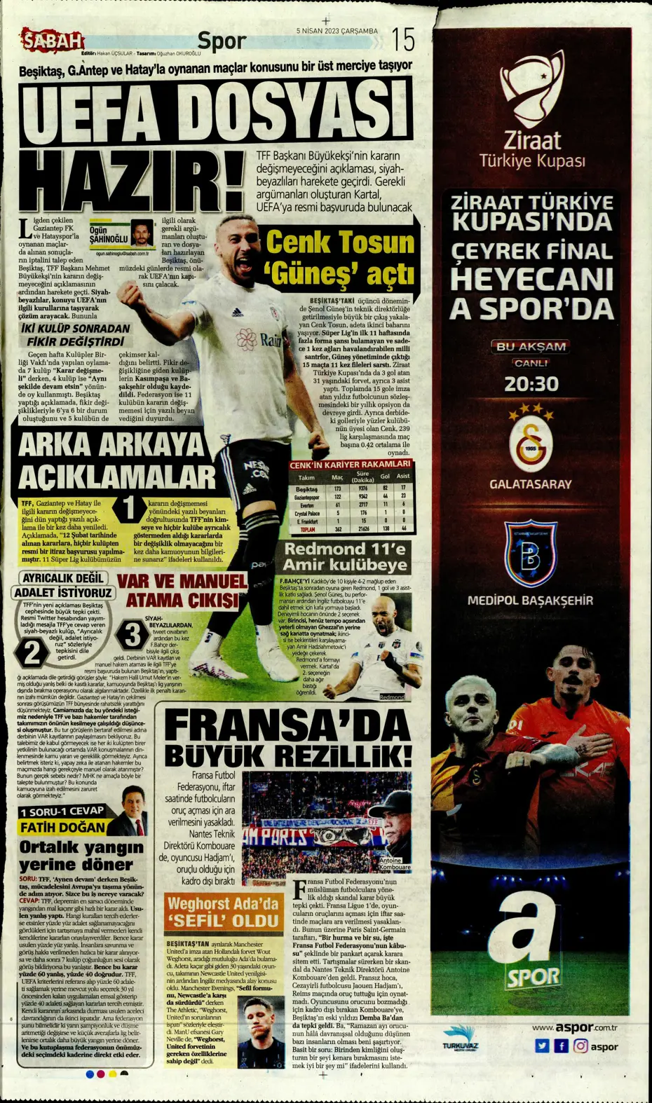 "Dünyada kimse buna penaltı demez" - Sporun manşetleri (5 Nisan 2023) - 26 "Dünyada kimse buna penaltı demez" - Sporun manşetleri (5 Nisan 2023) - 26