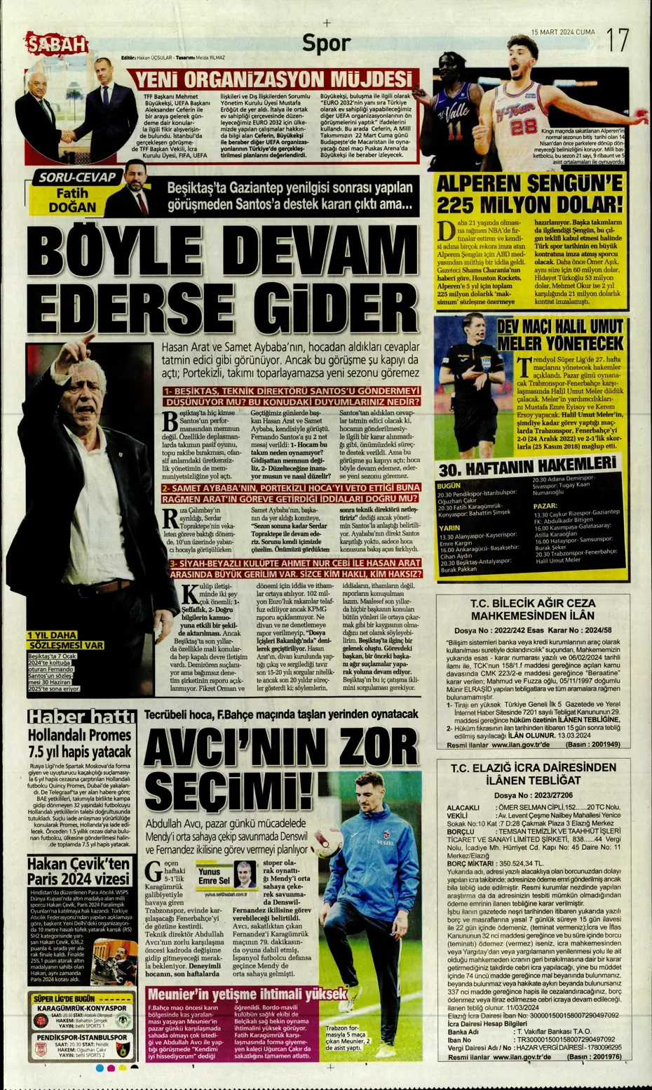 "Atina'ya 4 kaldı" | Sporun manşetleri (15 Mart 2024) - 22 "Atina'ya 4 kaldı" | Sporun manşetleri (15 Mart 2024) - 22
