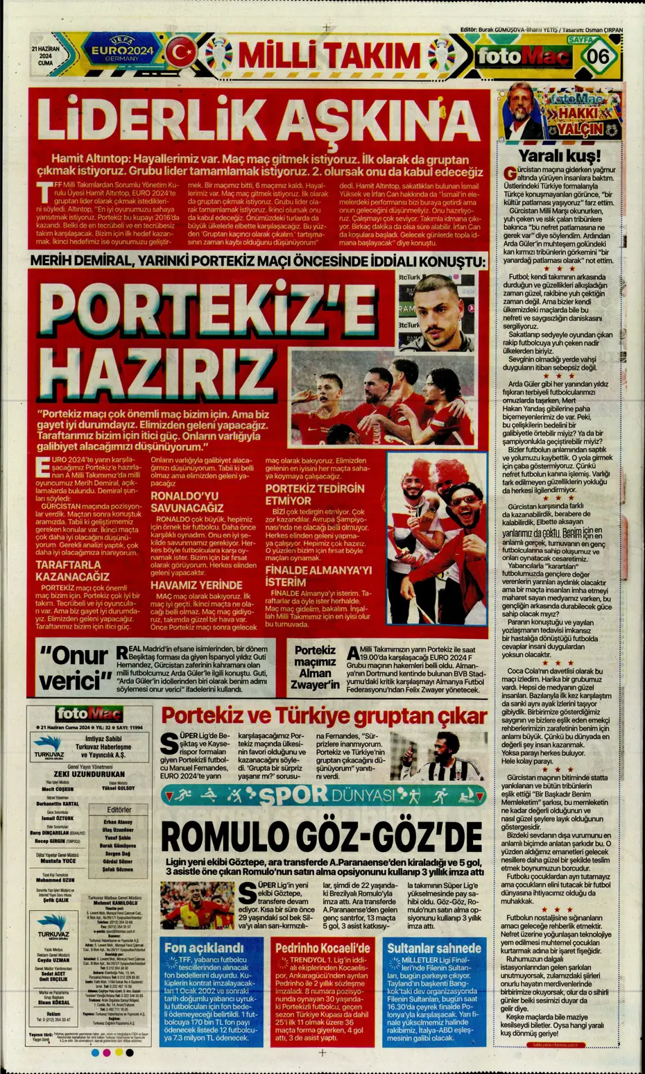 "Bir yıl daha G.Saray'dayım" | Sporun manşetleri (21 Haziran 2024) - 17 "Bir yıl daha G.Saray'dayım" | Sporun manşetleri (21 Haziran 2024) - 17