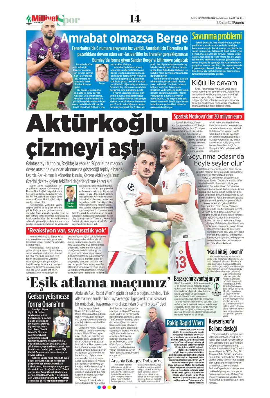 "Aslan'dan 3 yıldıza teklif" | Sporun manşetleri (8 Ağustos 2024) - 19 "Aslan'dan 3 yıldıza teklif" | Sporun manşetleri (8 Ağustos 2024) - 19