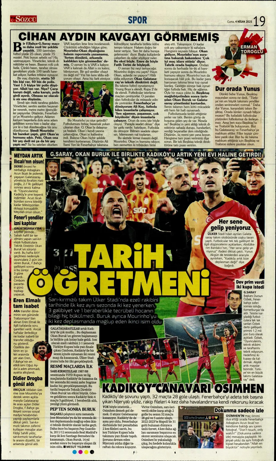 "Derbideki kavgalara ağır fatura" | Sporun manşetleri - 33