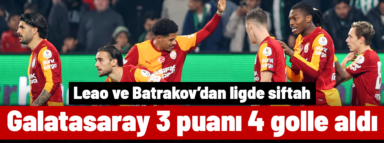 Galatasaray deplasmanda 3 puanı 4 golle aldı