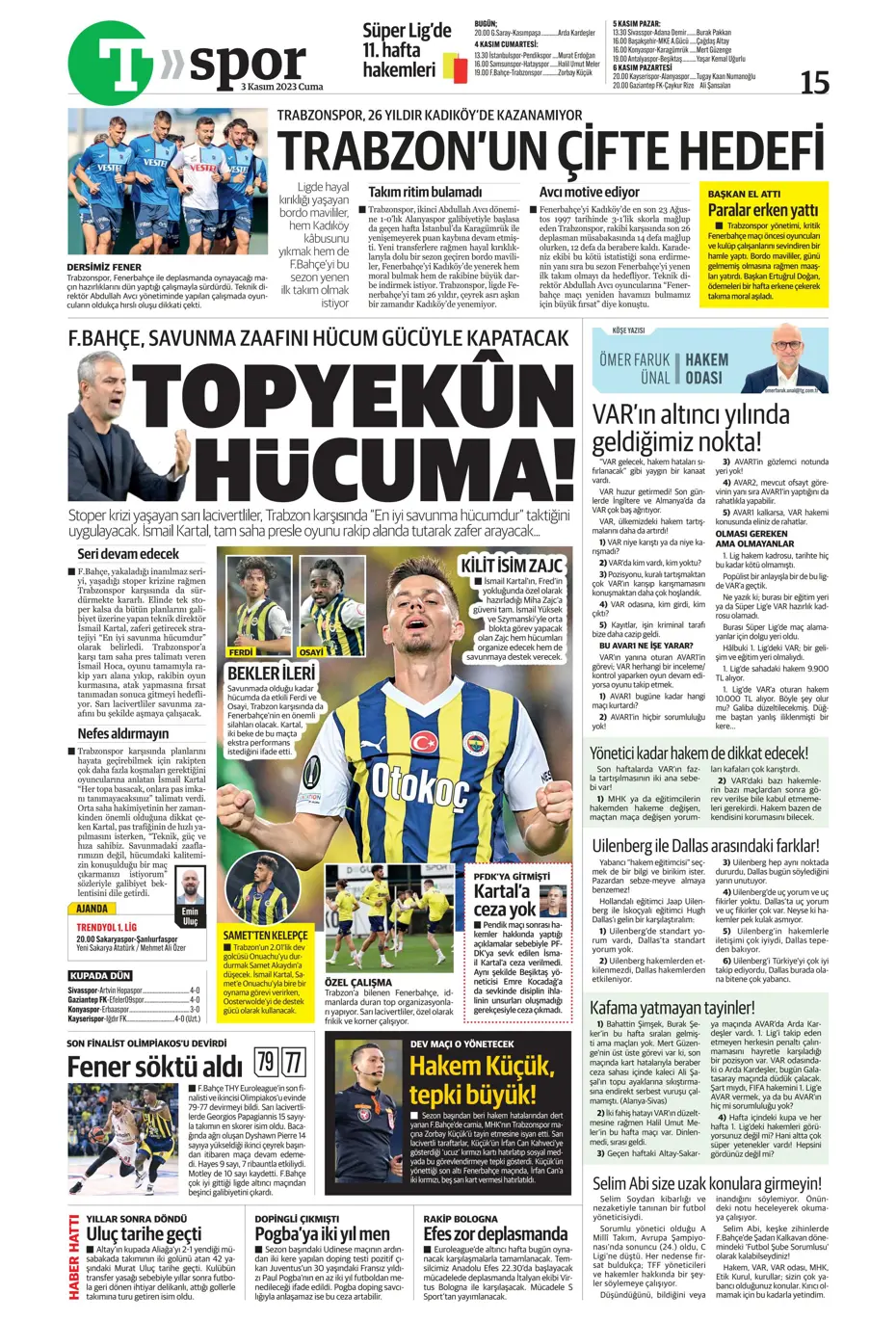 "Chelsea'nin sol beki Aslan'a" | Sporun manşetleri (3 Kasım 2023) - 23