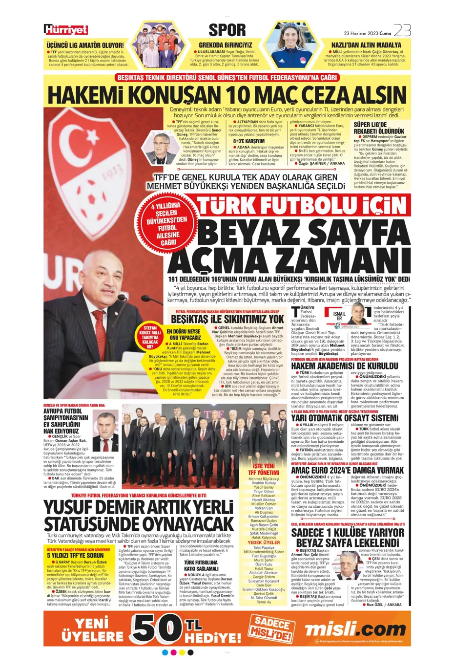 "Cüneyt Çakır ve Abdullah Avcı geliyor" | Sporun manşetleri (23 Haziran 2023) - 19 "Cüneyt Çakır ve Abdullah Avcı geliyor" | Sporun manşetleri (23 Haziran 2023) - 19