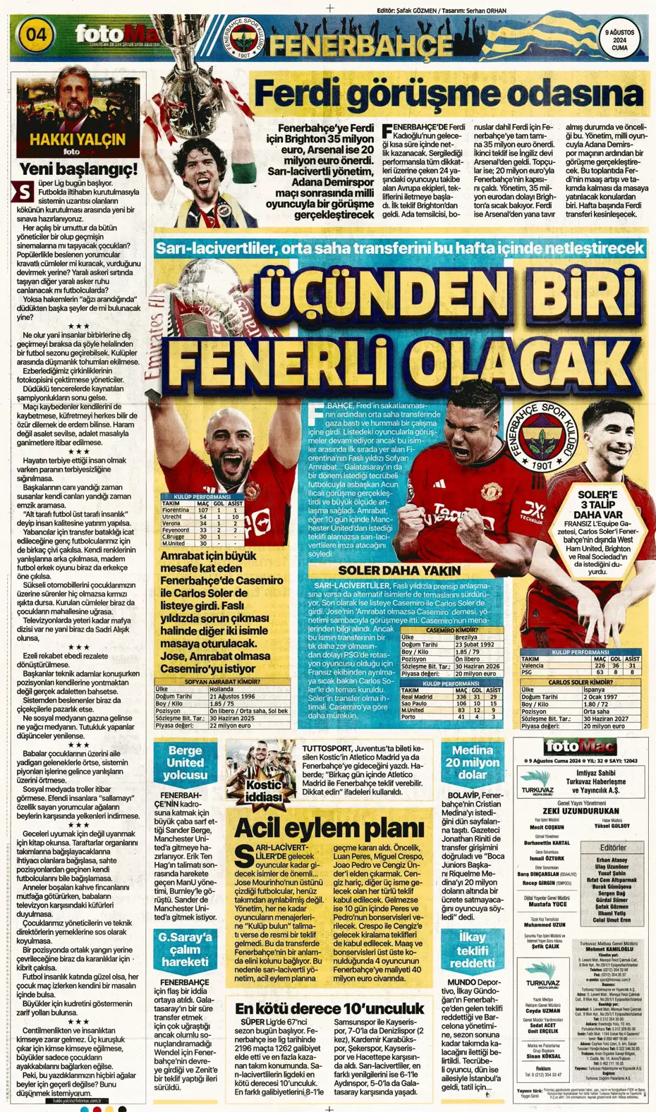 "Sahne şampiyonun" | Sporun manşetleri (9 Ağustos 2024) - 14