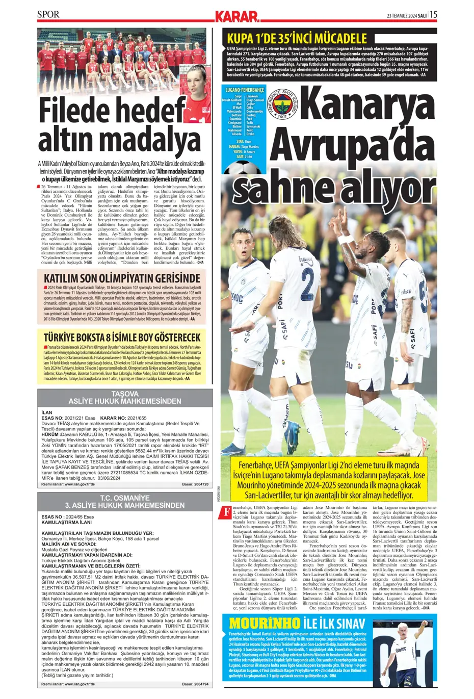 "Fenerbahçe'nin zamanı geldi" | Sporun manşetleri (23 Temmuz 2024) - 21 "Fenerbahçe'nin zamanı geldi" | Sporun manşetleri (23 Temmuz 2024) - 21
