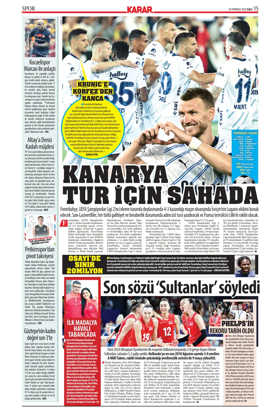 "Mourinho ateşi yaktı" | Sporun manşetleri (30 Temmuz 2024) - 21