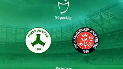 Giresunspor - Fatih Karagümrük (Canlı Anlatım)