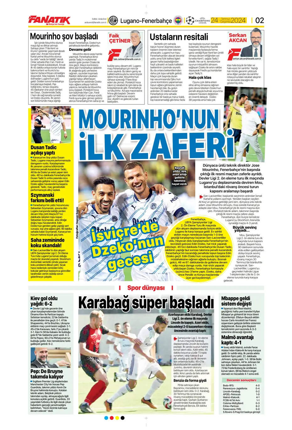 "Bu Fener'e dikkat edin" | Sporun manşetleri (24 Temmuz 2024) - 3 "Bu Fener'e dikkat edin" | Sporun manşetleri (24 Temmuz 2024) - 3