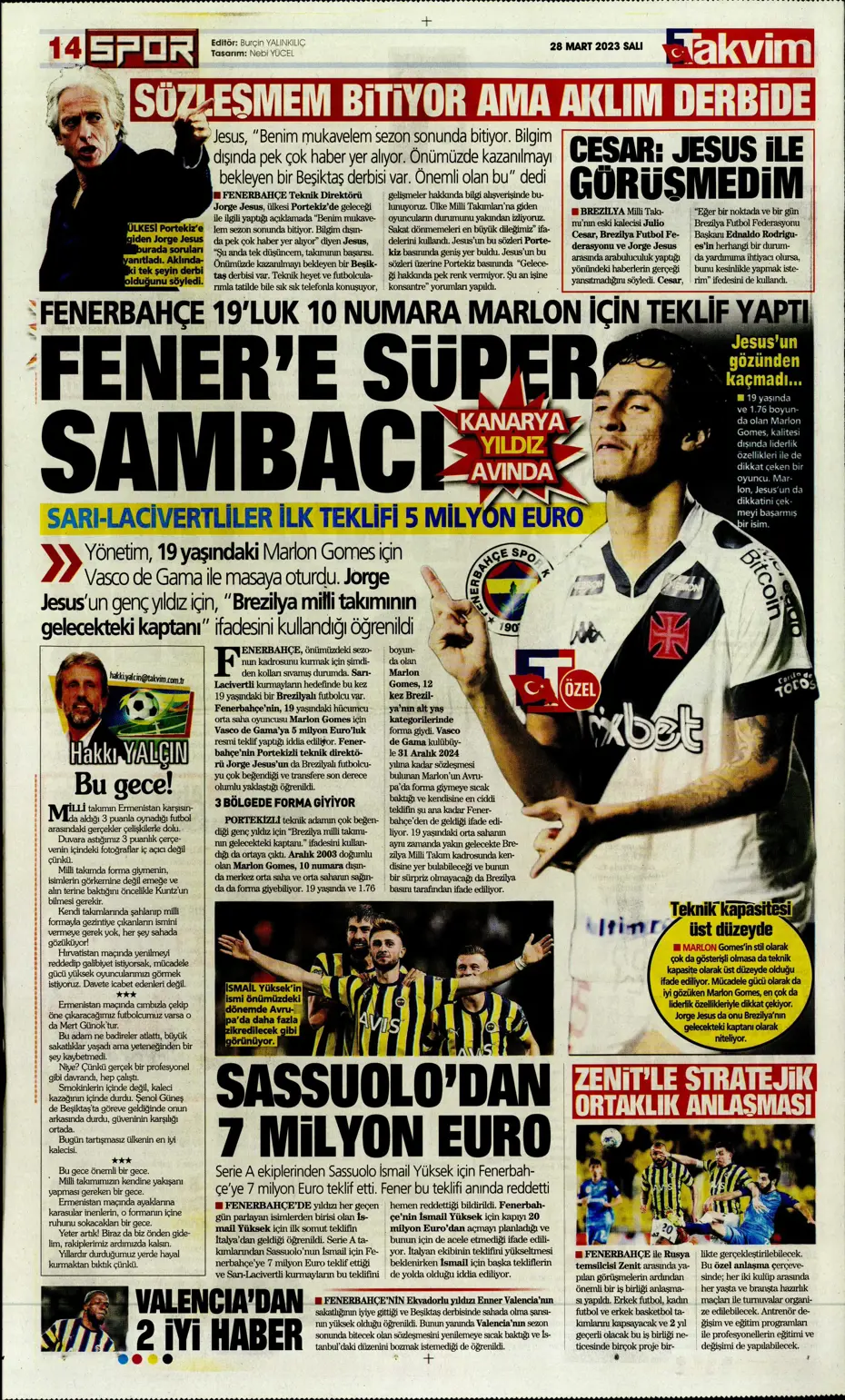 "Vurduğumuz gol olsun" - Sporun manşetleri - 31