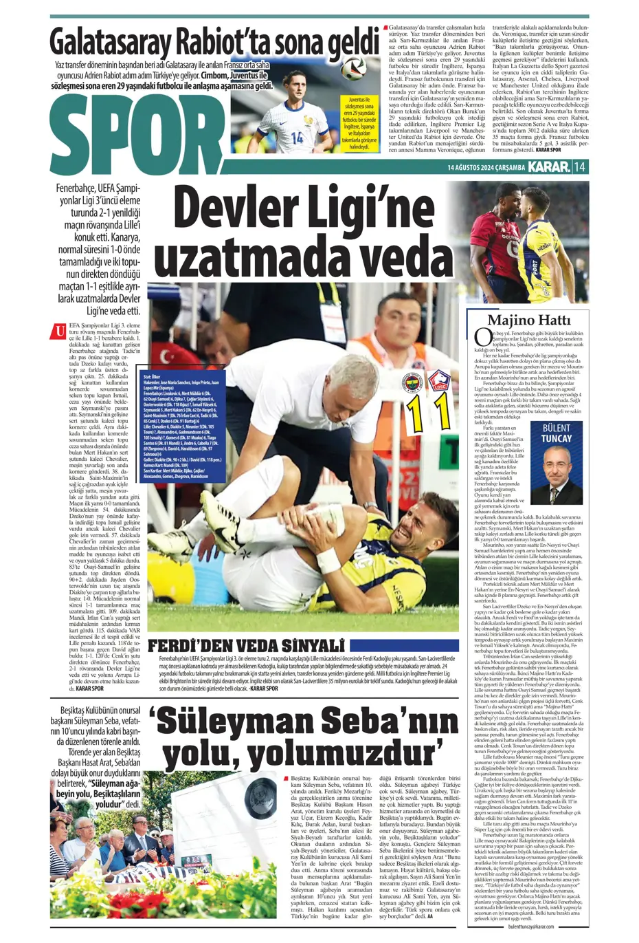 "Yüzde bin şanssızlık" | Sporun manşetleri - 19