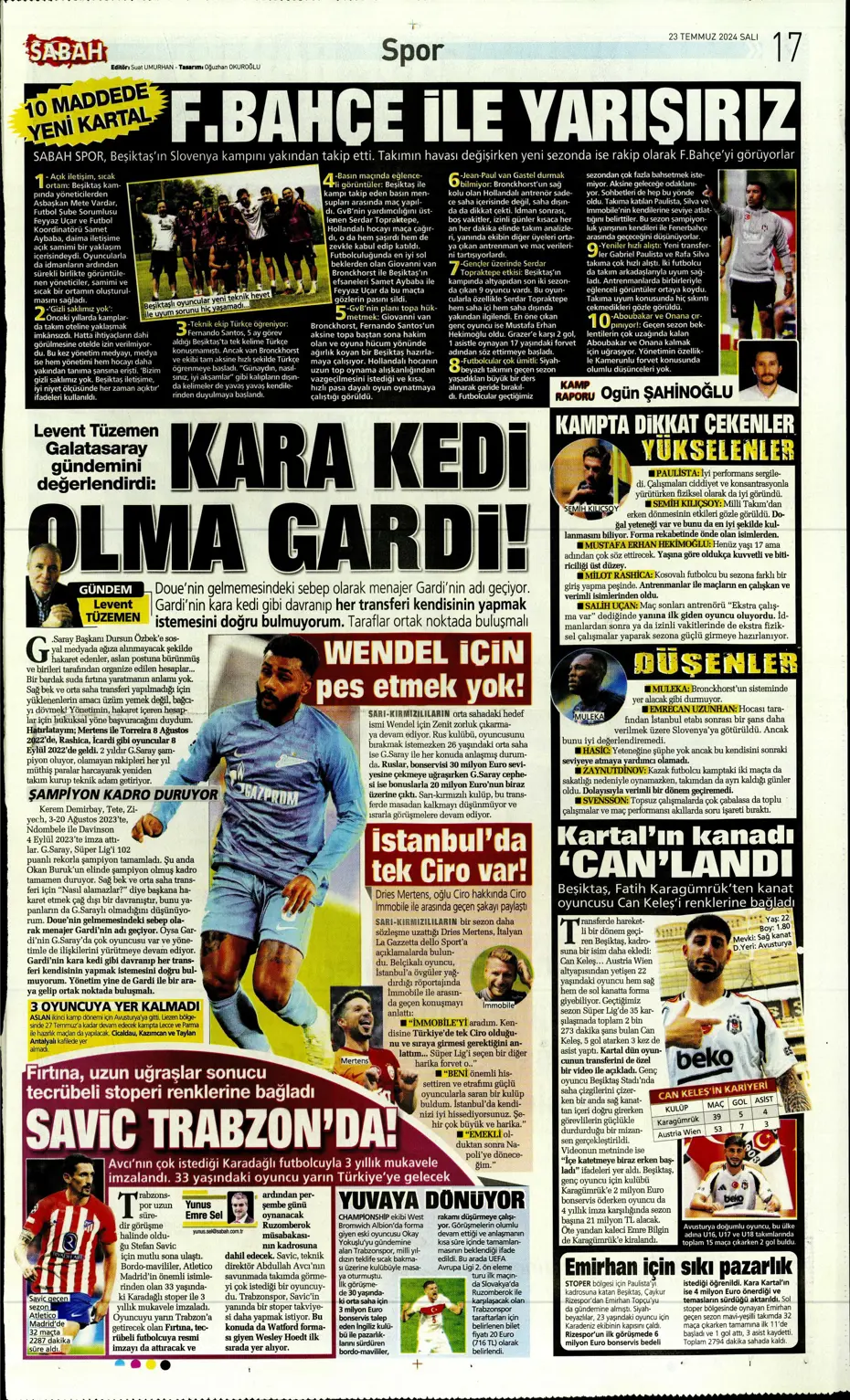 "Fenerbahçe'nin zamanı geldi" | Sporun manşetleri (23 Temmuz 2024) - 27 "Fenerbahçe'nin zamanı geldi" | Sporun manşetleri (23 Temmuz 2024) - 27