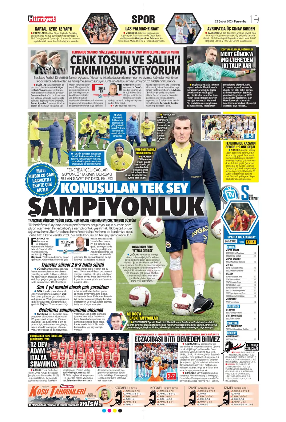 "Fenerbahçe Alex'in peşinde" | Sporun manşetleri (22 Şubat 2024) - 18 "Fenerbahçe Alex'in peşinde" | Sporun manşetleri (22 Şubat 2024) - 18
