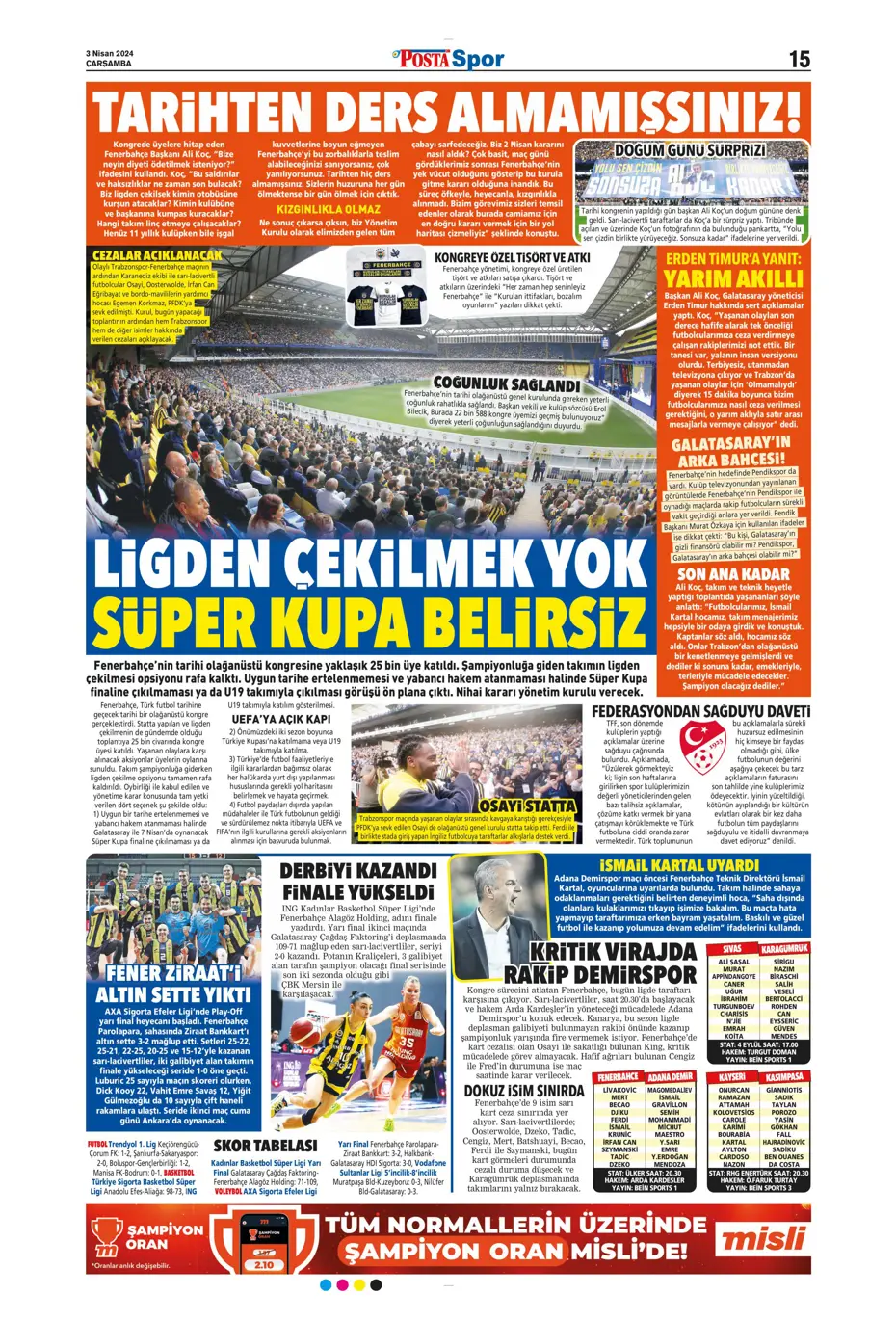 "Lige devam, kupa askıda" | Sporun manşetleri (3 Nisan 2024) - 7
