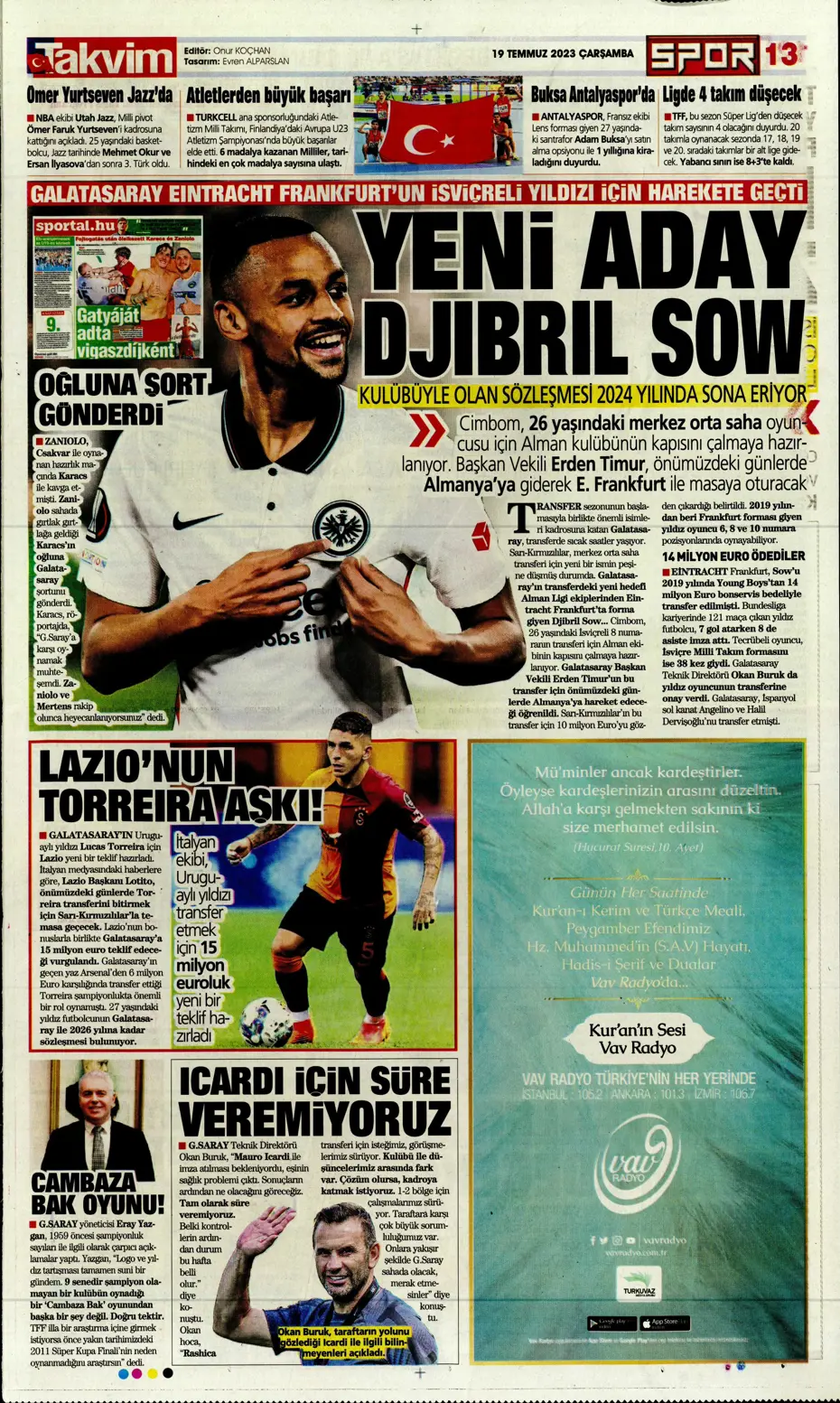 "Dünya Fenerbahçeliler Günü'nde taraftarlara 3 yıldız hediye" | Sporun manşetleri (19 Temmuz 2023) - 27 "Dünya Fenerbahçeliler Günü'nde taraftarlara 3 yıldız hediye" | Sporun manşetleri (19 Temmuz 2023) - 27