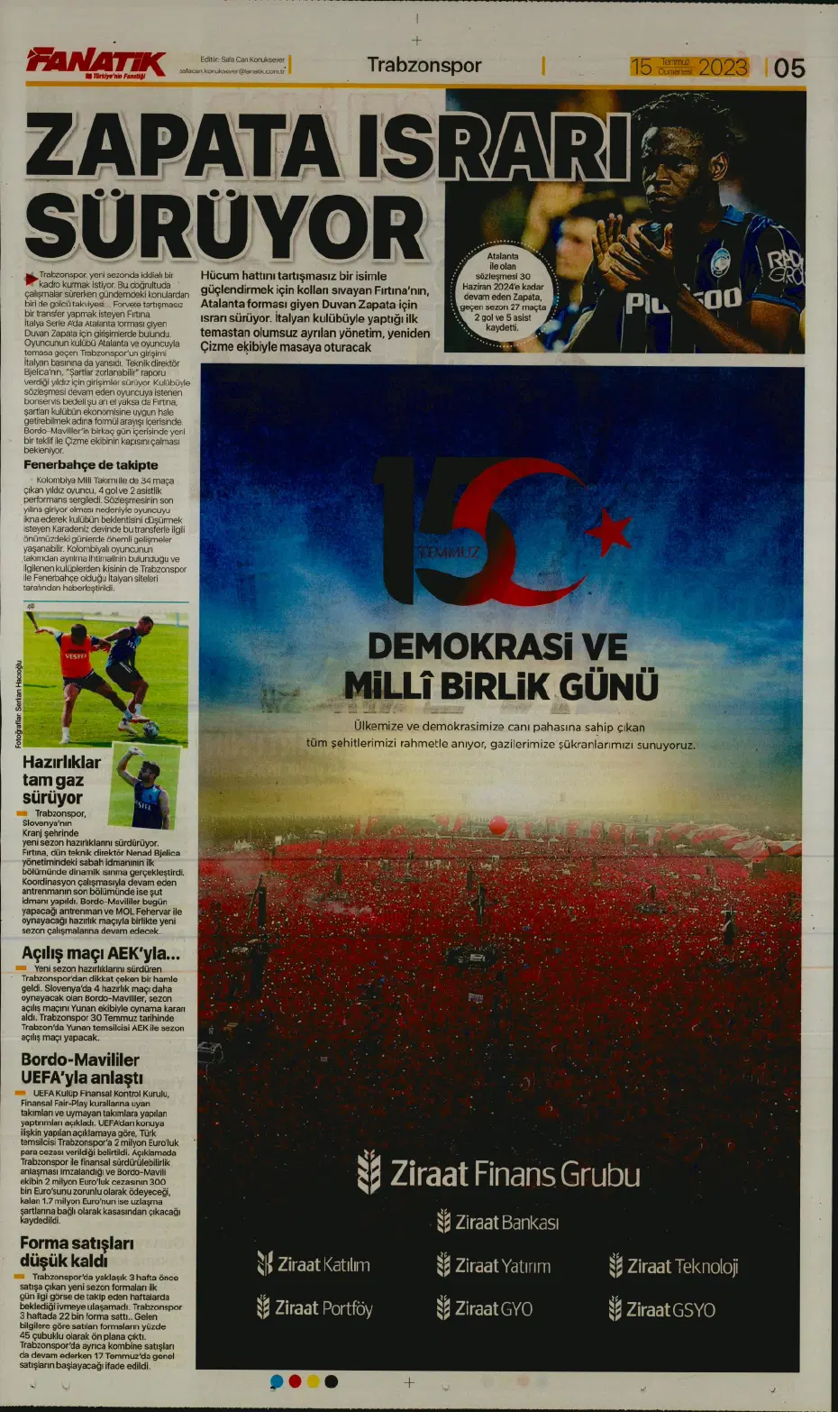 "Tadic yola çıktı" | Sporun manşetleri (15 Temmuz 2023) - 5 "Tadic yola çıktı" | Sporun manşetleri (15 Temmuz 2023) - 5