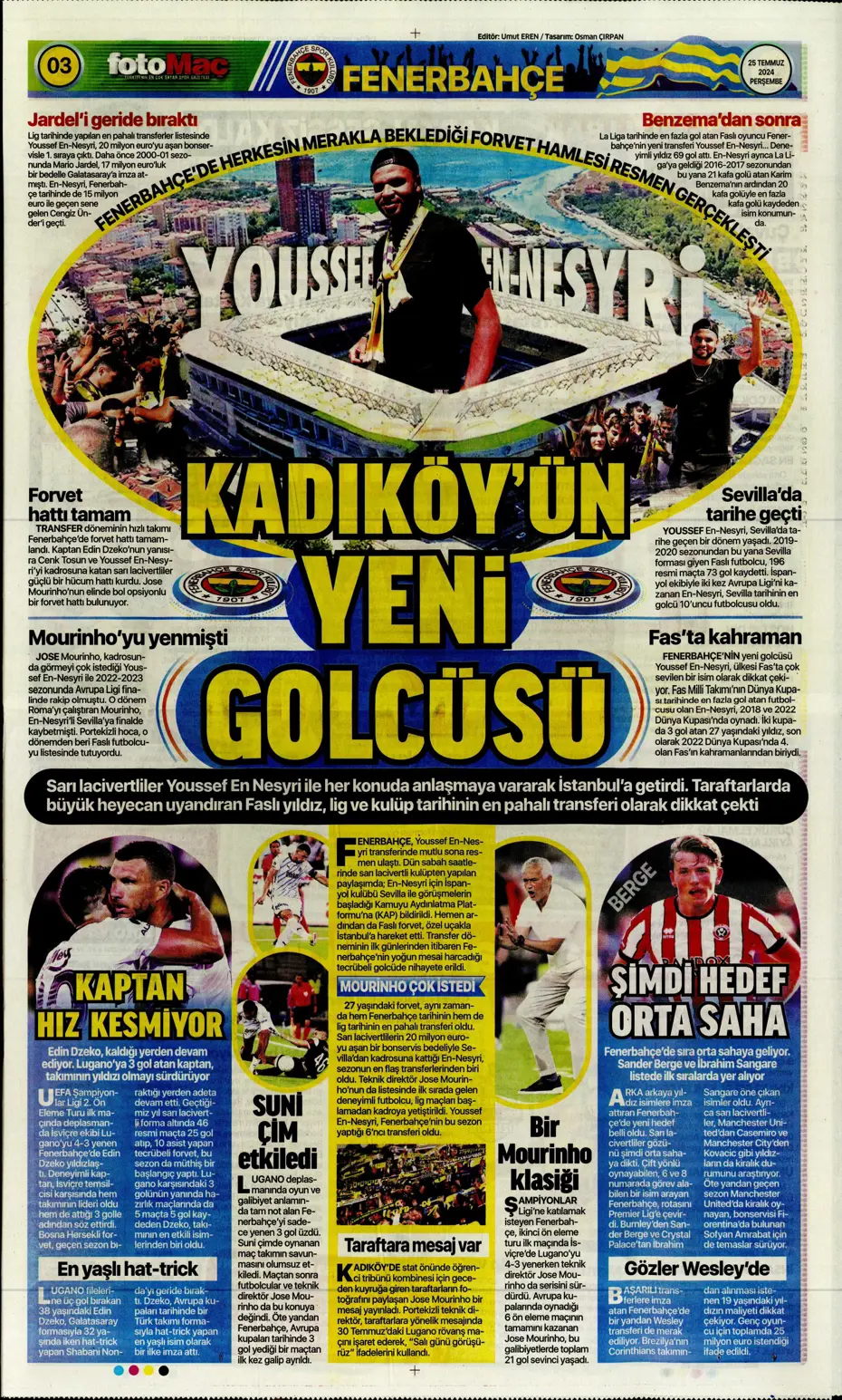 "Fenerbahçe'de sıra geldi orta saha transferine" | Sporun manşetleri - 10 "Fenerbahçe'de sıra geldi orta saha transferine" | Sporun manşetleri - 10