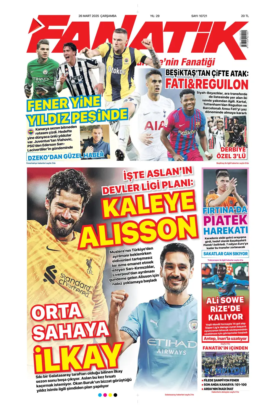 "Kaleye Alisson, orta sahaya İlkay" | Sporun manşetleri - 4