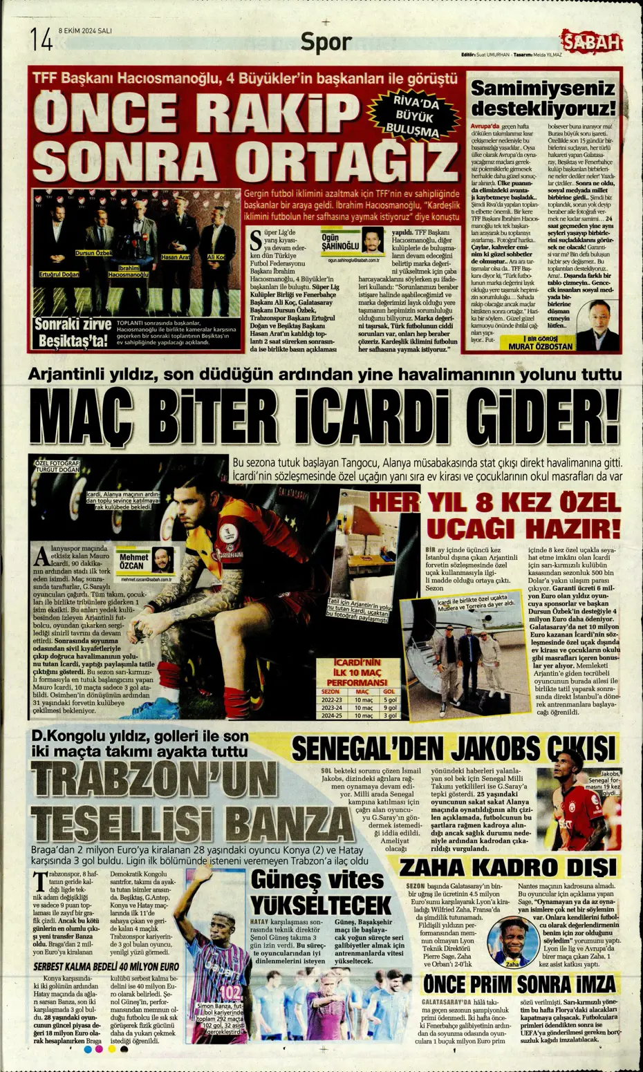 "Fenerbahçe'ye sürpriz golcü" | Sporun manşetleri (8 Ekim 2024) - 26