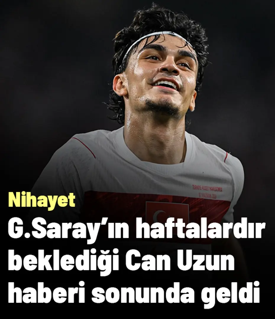 235n23n52-792585 Nihayet! Galatasaray'ın haftalardır beklediği Can Uzun haberi sonunda geldi