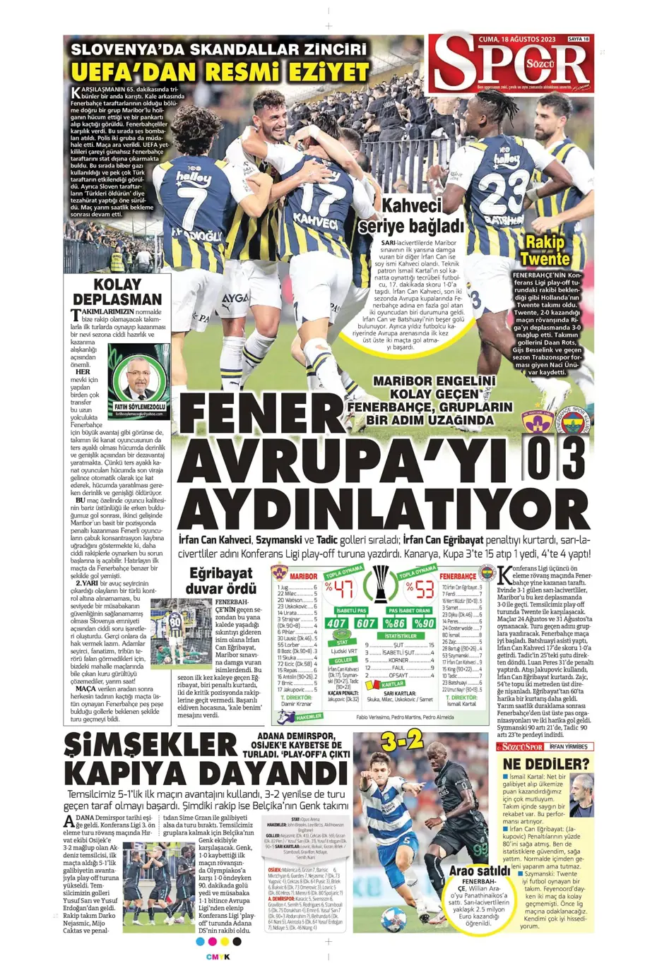 "Türkler geliyor" | Sporun Manşetleri (18 Ağustos 2023) - 31 "Türkler geliyor" | Sporun Manşetleri (18 Ağustos 2023) - 31