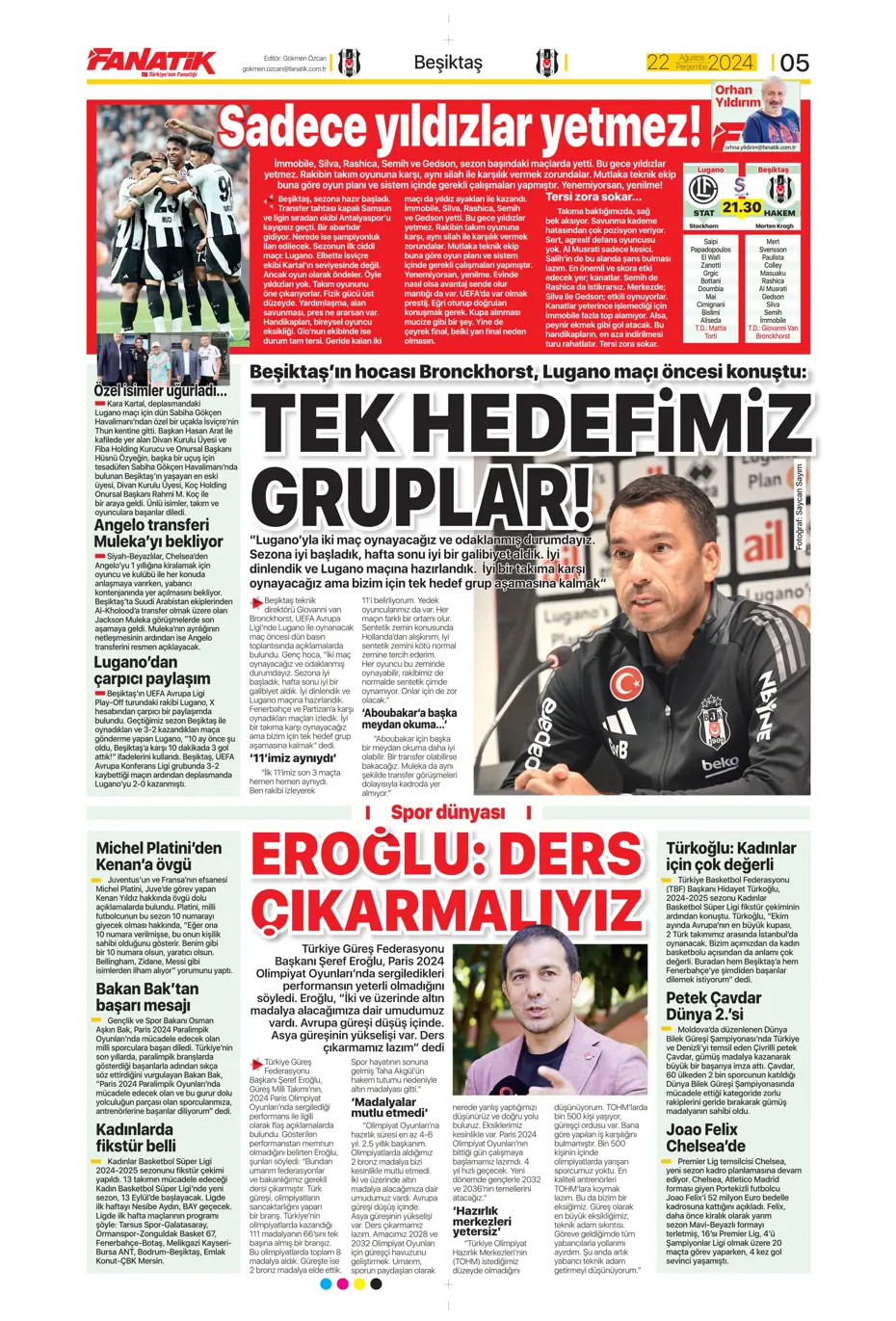 "Batman bile kurtaramadı" | Sporun manşetleri (22 Ağustos 2024) - 7 "Batman bile kurtaramadı" | Sporun manşetleri (22 Ağustos 2024) - 7