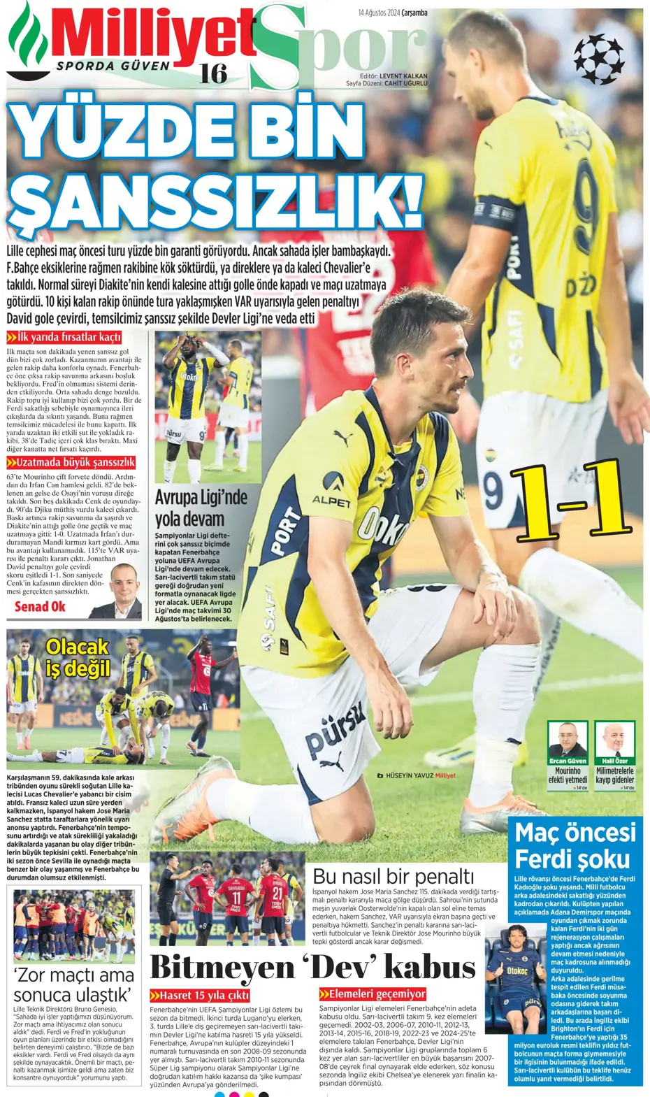 "Yüzde bin şanssızlık" | Sporun manşetleri - 23
