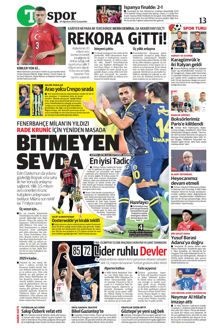 "Devler Ligi'ne kaldı 1 adım" | Sporun Manşetleri - 36