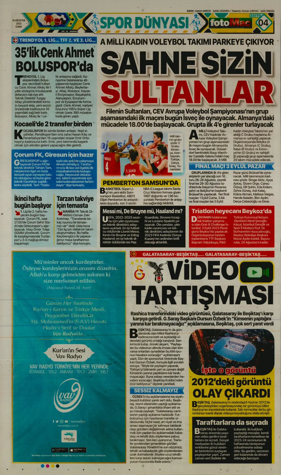 "Türkler geliyor" | Sporun Manşetleri (18 Ağustos 2023) - 16 "Türkler geliyor" | Sporun Manşetleri (18 Ağustos 2023) - 16