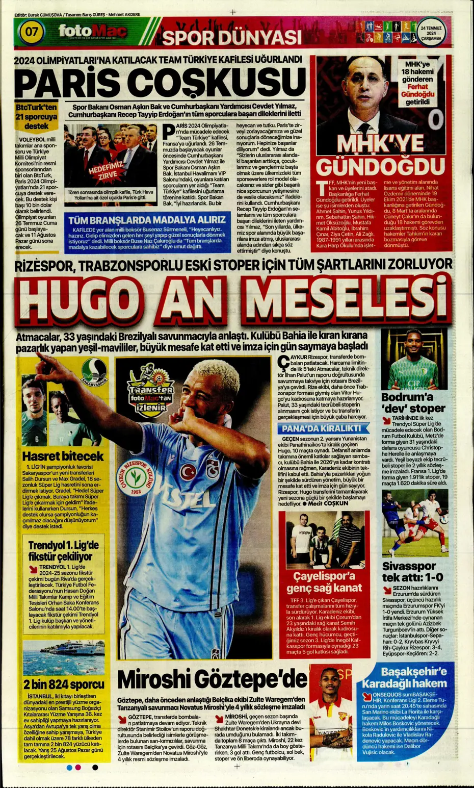 "Bu Fener'e dikkat edin" | Sporun manşetleri (24 Temmuz 2024) - 16 "Bu Fener'e dikkat edin" | Sporun manşetleri (24 Temmuz 2024) - 16