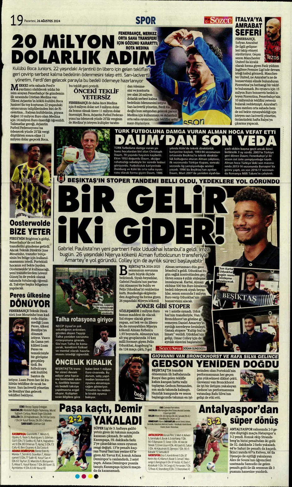 "Mou'nun planı Rize'yi dağıttı" | Sporun manşetleri (26 Ağustos 2024) - 28 "Mou'nun planı Rize'yi dağıttı" | Sporun manşetleri (26 Ağustos 2024) - 28