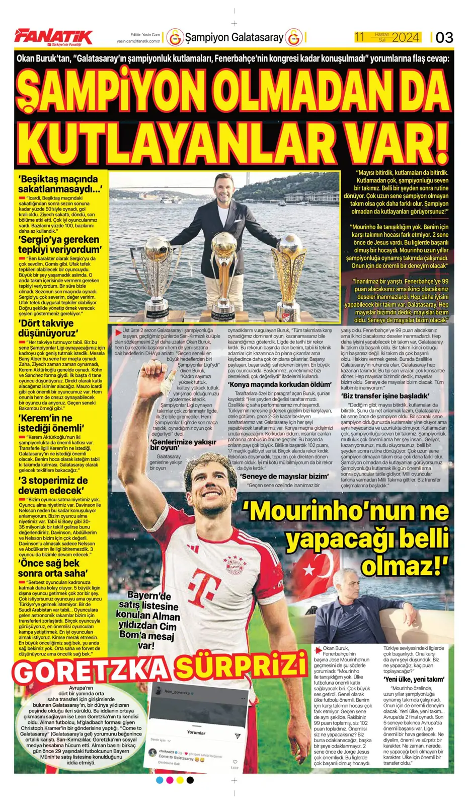 "Fenerbahçe çok ama çok büyük oynuyor'" | Sporun manşetleri (11 Haziran 2024) - 3 "Fenerbahçe çok ama çok büyük oynuyor'" | Sporun manşetleri (11 Haziran 2024) - 3