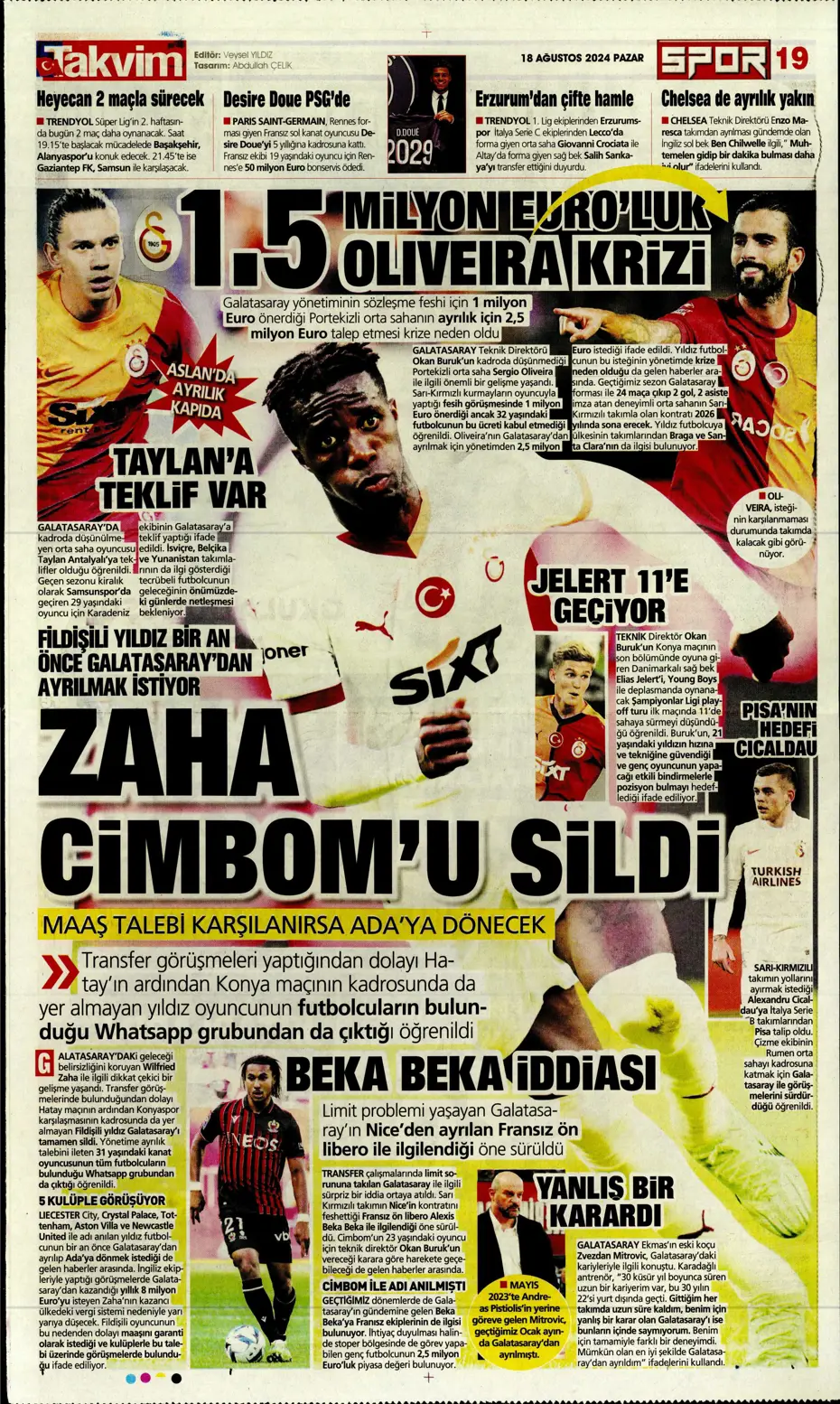 "Aslan'da Ziyech bilmecesi" | Sporun manşetleri (18 Ağustos 2024) - 41 "Aslan'da Ziyech bilmecesi" | Sporun manşetleri (18 Ağustos 2024) - 41