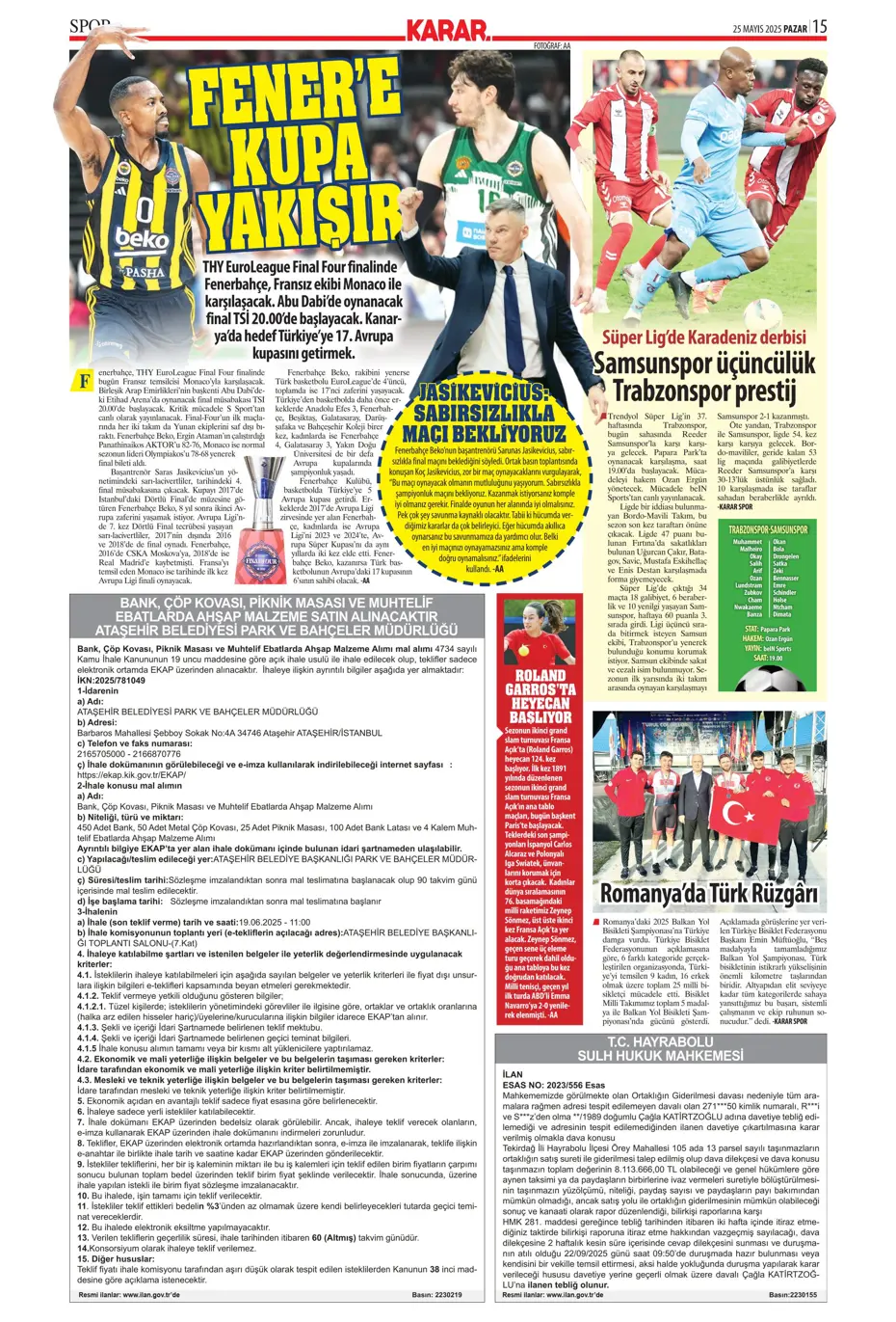 "Kap kupayı, tak yıldızı" | Sporun manşetleri - 21