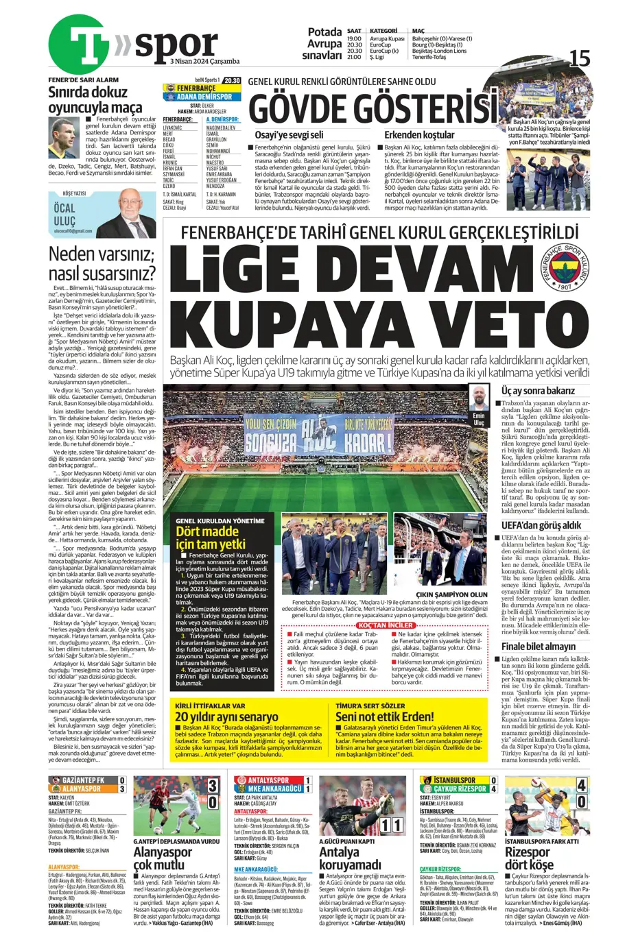 "Lige devam, kupa askıda" | Sporun manşetleri (3 Nisan 2024) - 20