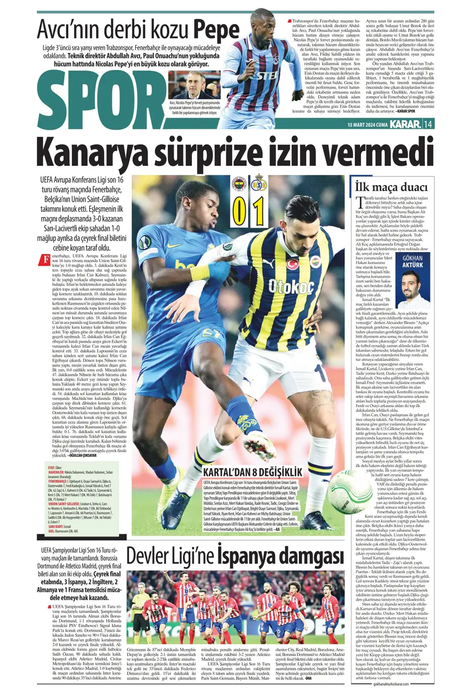 "Atina'ya 4 kaldı" | Sporun manşetleri (15 Mart 2024) - 18 "Atina'ya 4 kaldı" | Sporun manşetleri (15 Mart 2024) - 18