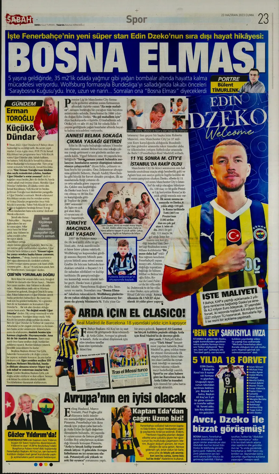 "Cüneyt Çakır ve Abdullah Avcı geliyor" | Sporun manşetleri (23 Haziran 2023) - 25