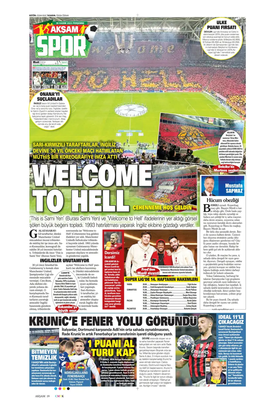 "Çok büyüksün Hakim Bey" | Sporun manşetleri (30 Kasım 2023) - 3 "Çok büyüksün Hakim Bey" | Sporun manşetleri (30 Kasım 2023) - 3