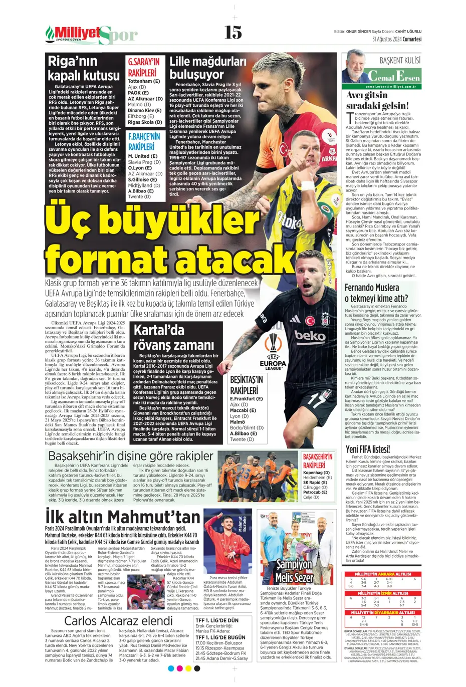 "Zirveye çek kaptan" | Sporun manşetleri (31 Ağustos 2024) - 16 "Zirveye çek kaptan" | Sporun manşetleri (31 Ağustos 2024) - 16