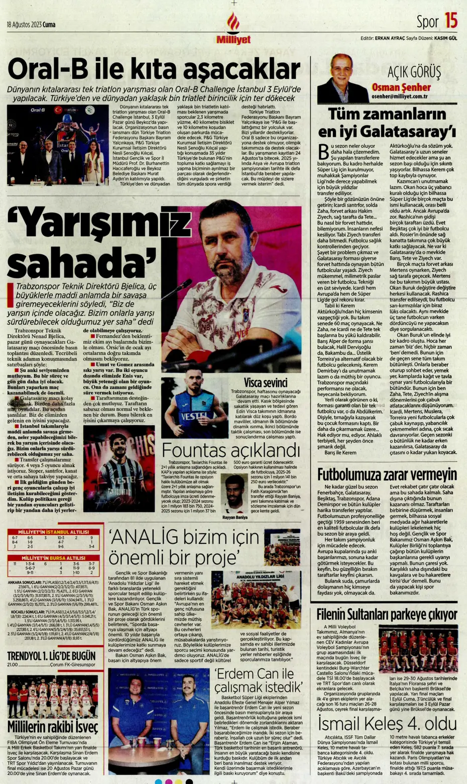 "Türkler geliyor" | Sporun Manşetleri (18 Ağustos 2023) - 23 "Türkler geliyor" | Sporun Manşetleri (18 Ağustos 2023) - 23