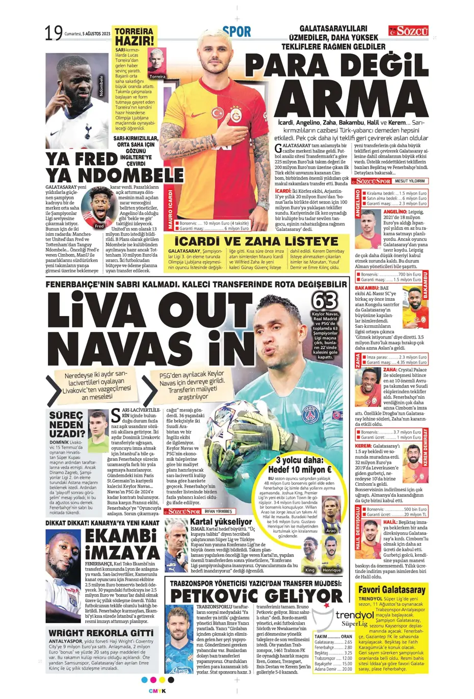 "Fener'e yıldız yağmuru" | Sporun Manşetleri (5 Ağustos 2023) - 24